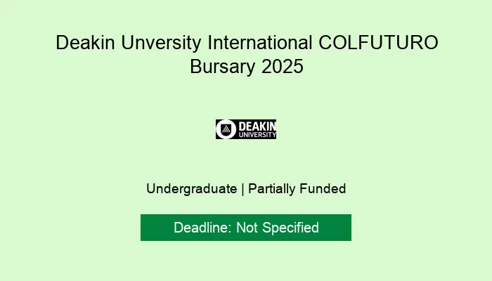 Deakin Unversity International COLFUTURO Bursary 2025
