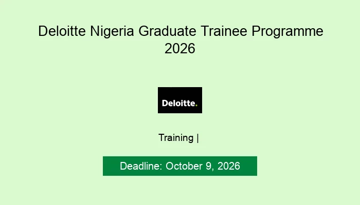 Deloitte Nigeria Graduate Trainee Programme 2026