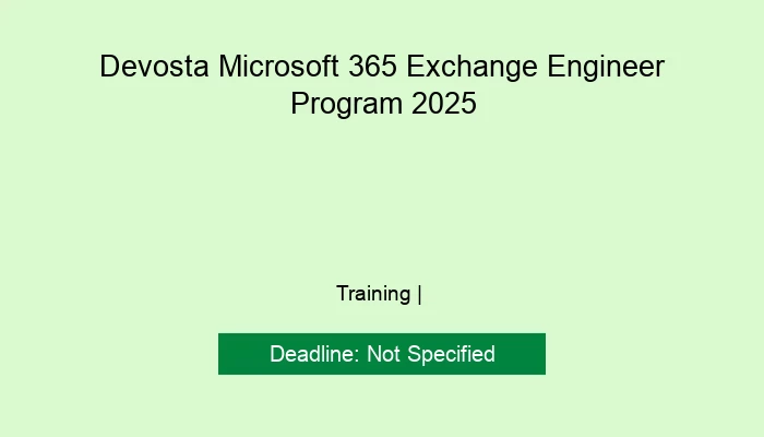 Devosta Microsoft 365 Exchange Engineer Program 2025