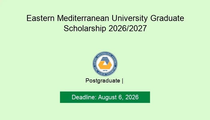 Eastern Mediterranean University Graduate Scholarship 2026/2027