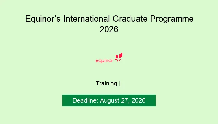 Equinor’s International Graduate Programme 2026