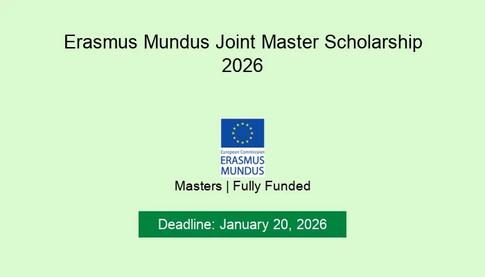 Erasmus Mundus Joint Master Scholarship 2026