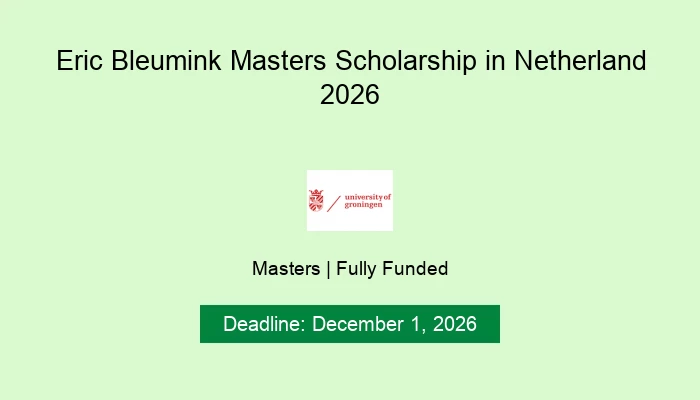 Eric Bleumink Masters Scholarship in Netherland 2026