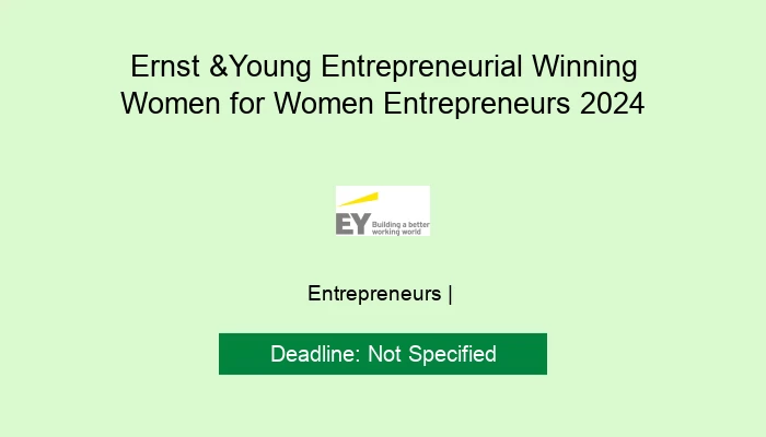 Ernst &Young Entrepreneurial Winning Women for Women Entrepreneurs 2024