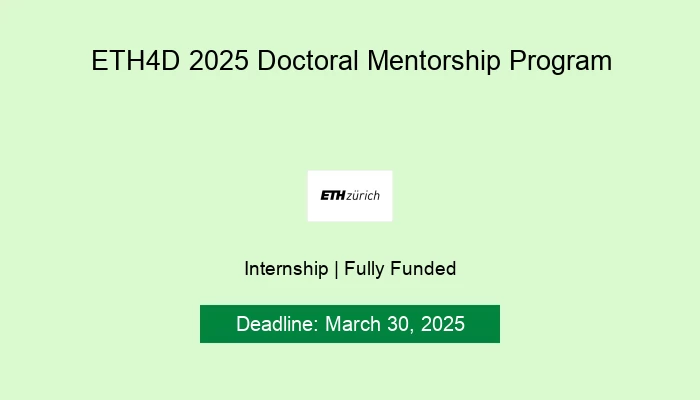 ETH4D 2025 Doctoral Mentorship Program
