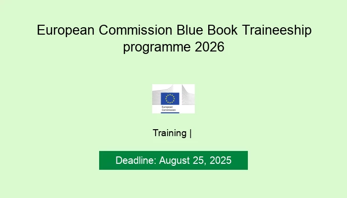 European Commission Blue Book Traineeship programme 2026