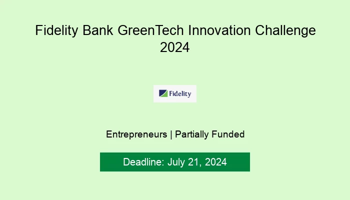 Fidelity Bank GreenTech Innovation Challenge 2024