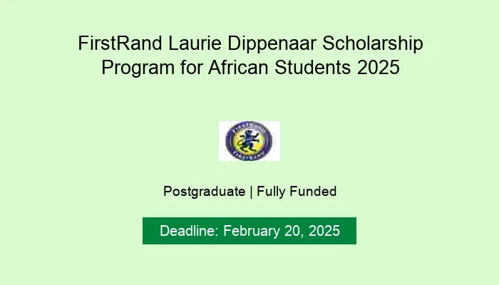 FirstRand Laurie Dippenaar Scholarship Program for African Students 2025