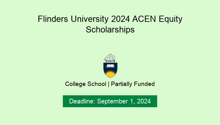Flinders University 2024 ACEN Equity Scholarships