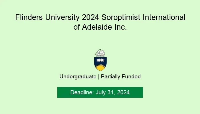 Flinders University 2024 Soroptimist International of Adelaide Inc.