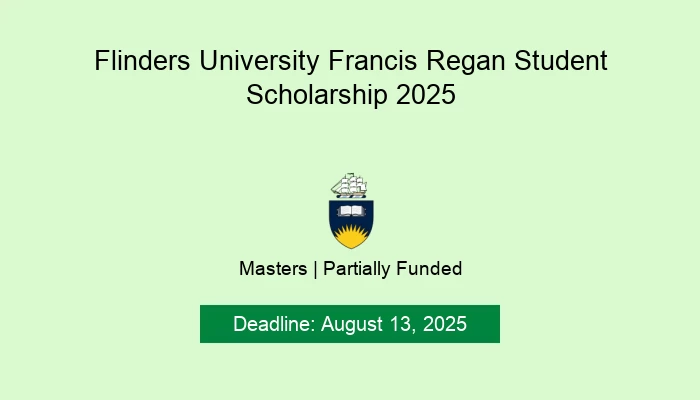 Flinders University Francis Regan Student Scholarship 2025