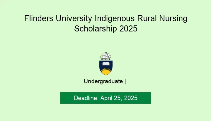 Flinders University Indigenous Rural Nursing Scholarship 2025