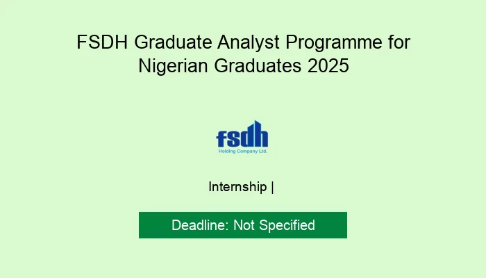 FSDH Graduate Analyst Programme for Nigerian Graduates 2025