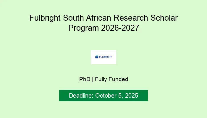 Fulbright South African Research Scholar Program 2026-2027