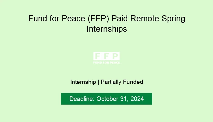 Fund for Peace (FFP) Paid Remote Spring Internships