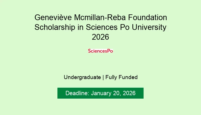 Geneviève Mcmillan-Reba Foundation Scholarship in Sciences Po University 2026