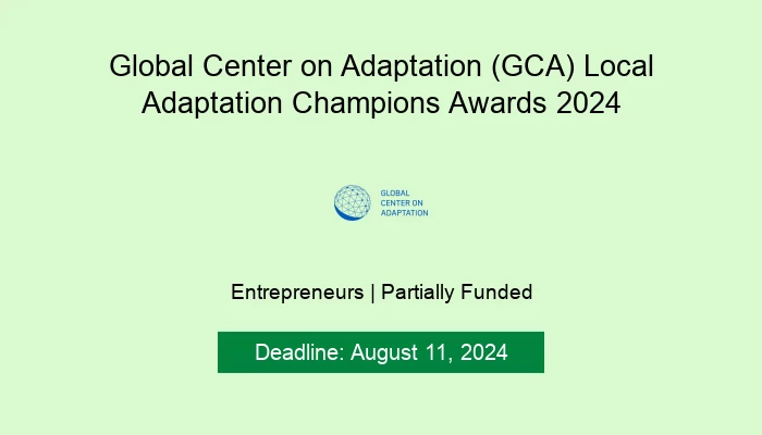 Global Center on Adaptation (GCA) Local Adaptation Champions Awards 2024