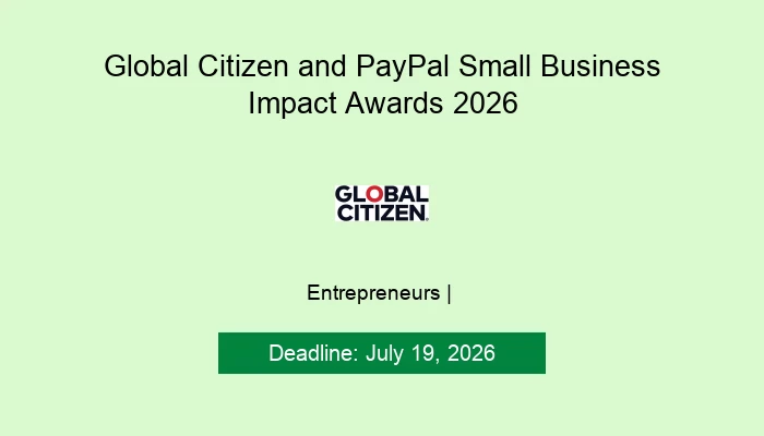 Global Citizen and PayPal Small Business Impact Awards 2026