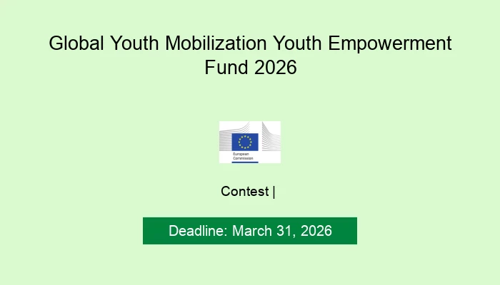 Global Youth Mobilization Youth Empowerment Fund 2026