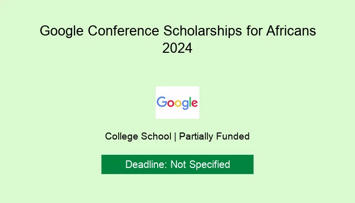 Google Conference Scholarships for Africans 2024