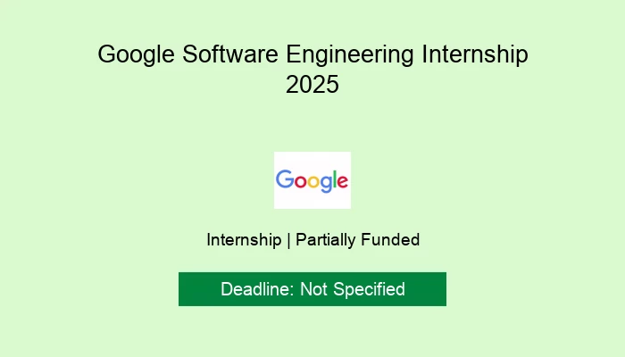 Google Software Engineering Internship 2025