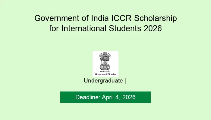 Government of India ICCR Scholarship for International Students 2026