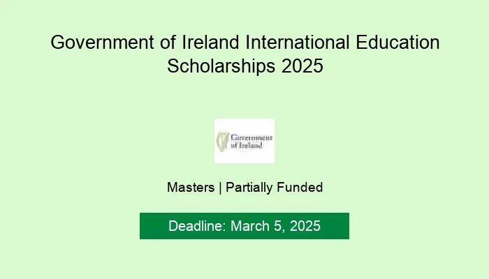 Government of Ireland International Education Scholarships 2025