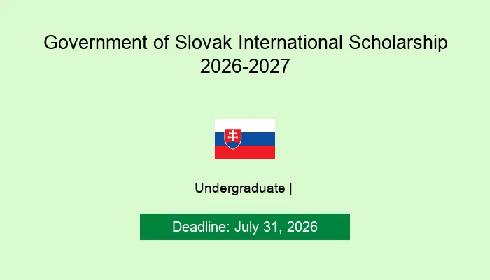 Government of Slovak International Scholarship 2026-2027