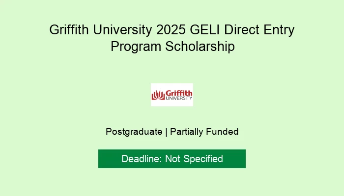 Griffith University 2025 GELI Direct Entry Program Scholarship