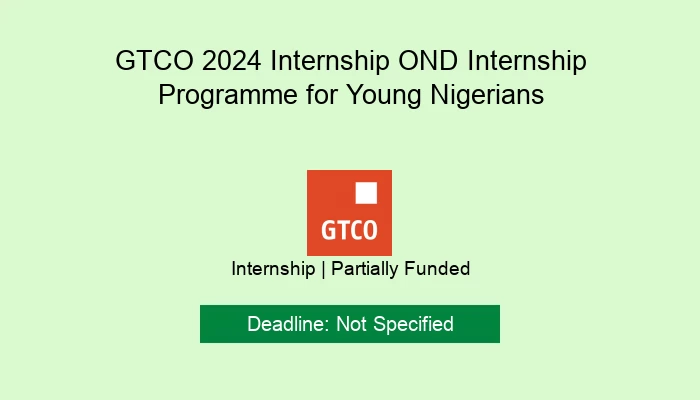 GTCO 2024 Internship OND Internship Programme for Young Nigerians