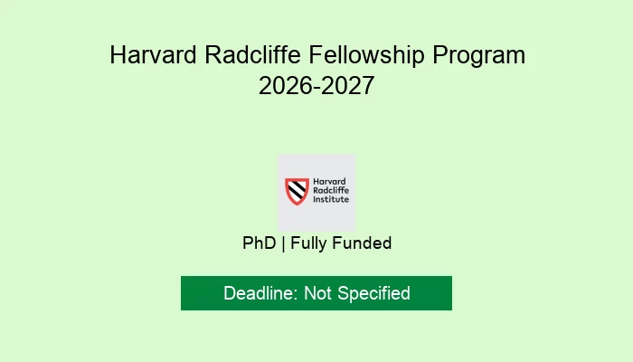 Harvard Radcliffe Fellowship Program 2026-2027