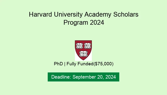 Harvard University Academy Scholars Program 2024