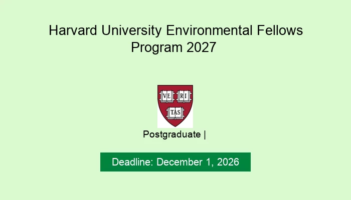 Harvard University Environmental Fellows Program 2027