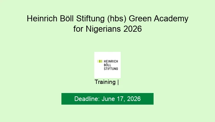 Heinrich Böll Stiftung (hbs) Green Academy for Nigerians 2026