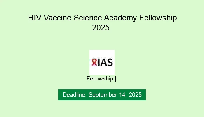 HIV Vaccine Science Academy Fellowship 2025