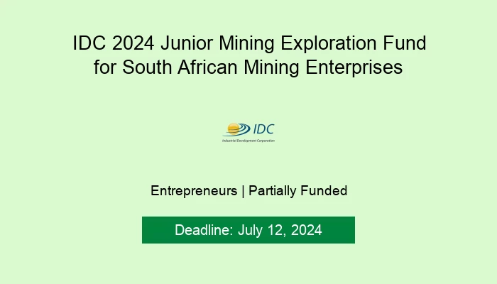 IDC 2024 Junior Mining Exploration Fund for South African Mining Enterprises