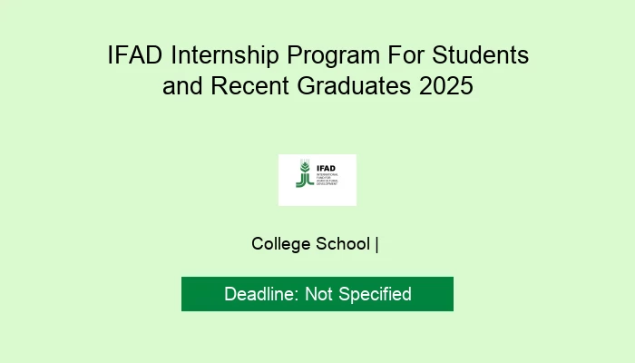 IFAD Internship Program For Students and Recent Graduates 2025