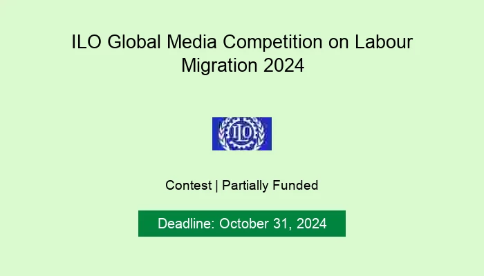 ILO Global Media Competition on Labour Migration 2024