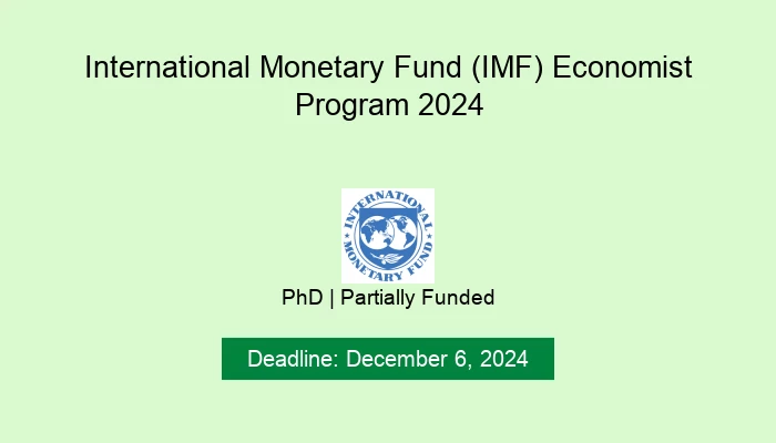 International Monetary Fund (IMF) Economist Program 2024