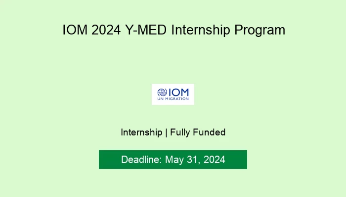 IOM 2024 Y-MED Internship Program