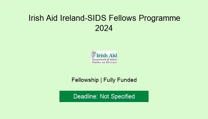 Irish Aid Ireland-SIDS Fellows Programme 2024