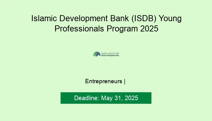 Islamic Development Bank (ISDB) Young Professionals Program 2025