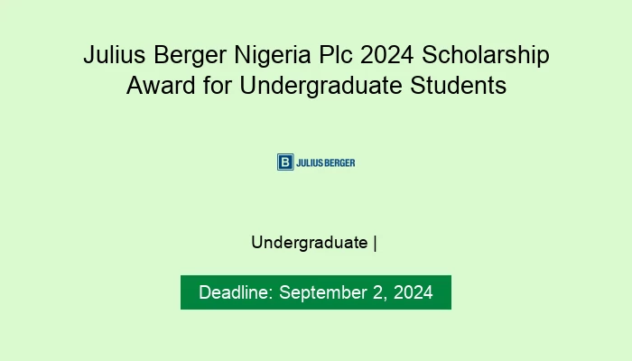 Julius Berger Nigeria Plc 2024 Scholarship Award for Undergraduate Students