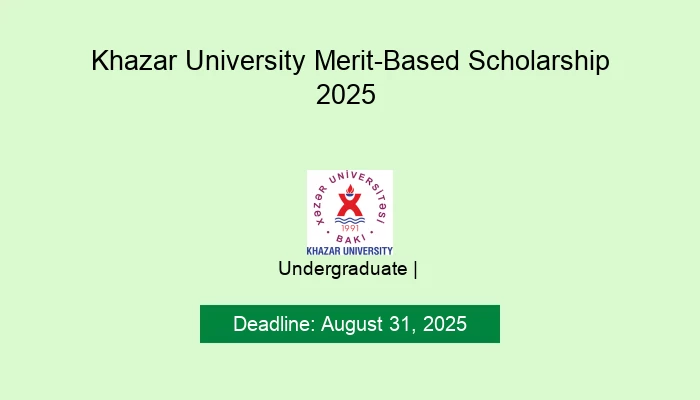 Khazar University Merit-Based Scholarship 2025