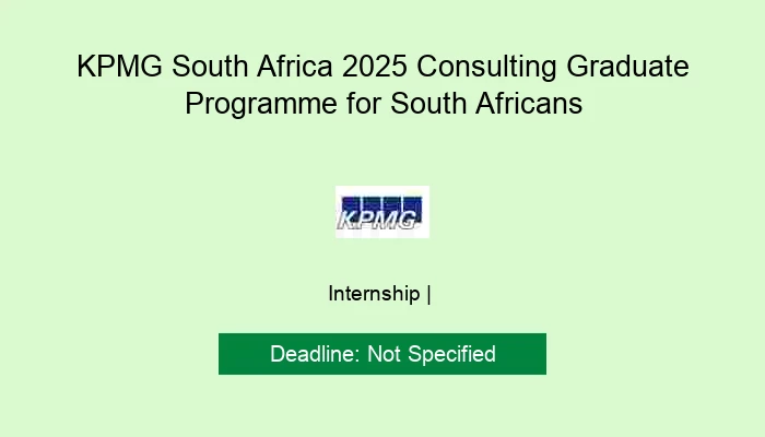 KPMG South Africa 2025 Consulting Graduate Programme for South Africans