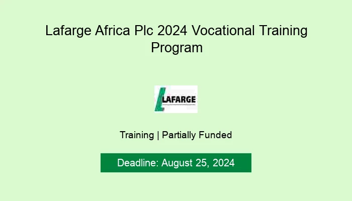 Lafarge Africa Plc 2024 Vocational Training Program