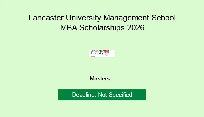 Lancaster University Management School MBA Scholarships 2026