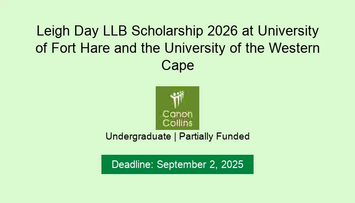 Leigh Day LLB Scholarship 2026 at University of Fort Hare and the University of the Western Cape