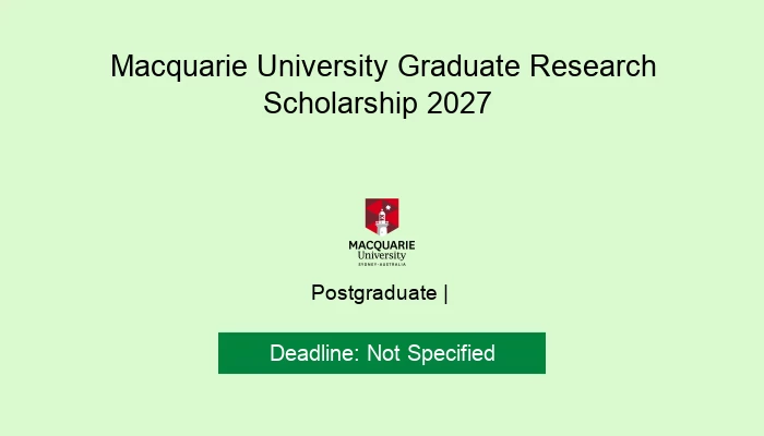 Macquarie University Graduate Research Scholarship 2027