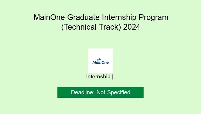 MainOne Graduate Internship Program (Technical Track) 2024